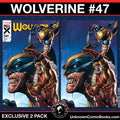 [2 Pack] Wolverine #47 Unknown Comics Mico Suayan  Exclusive Var (04/10/2024)