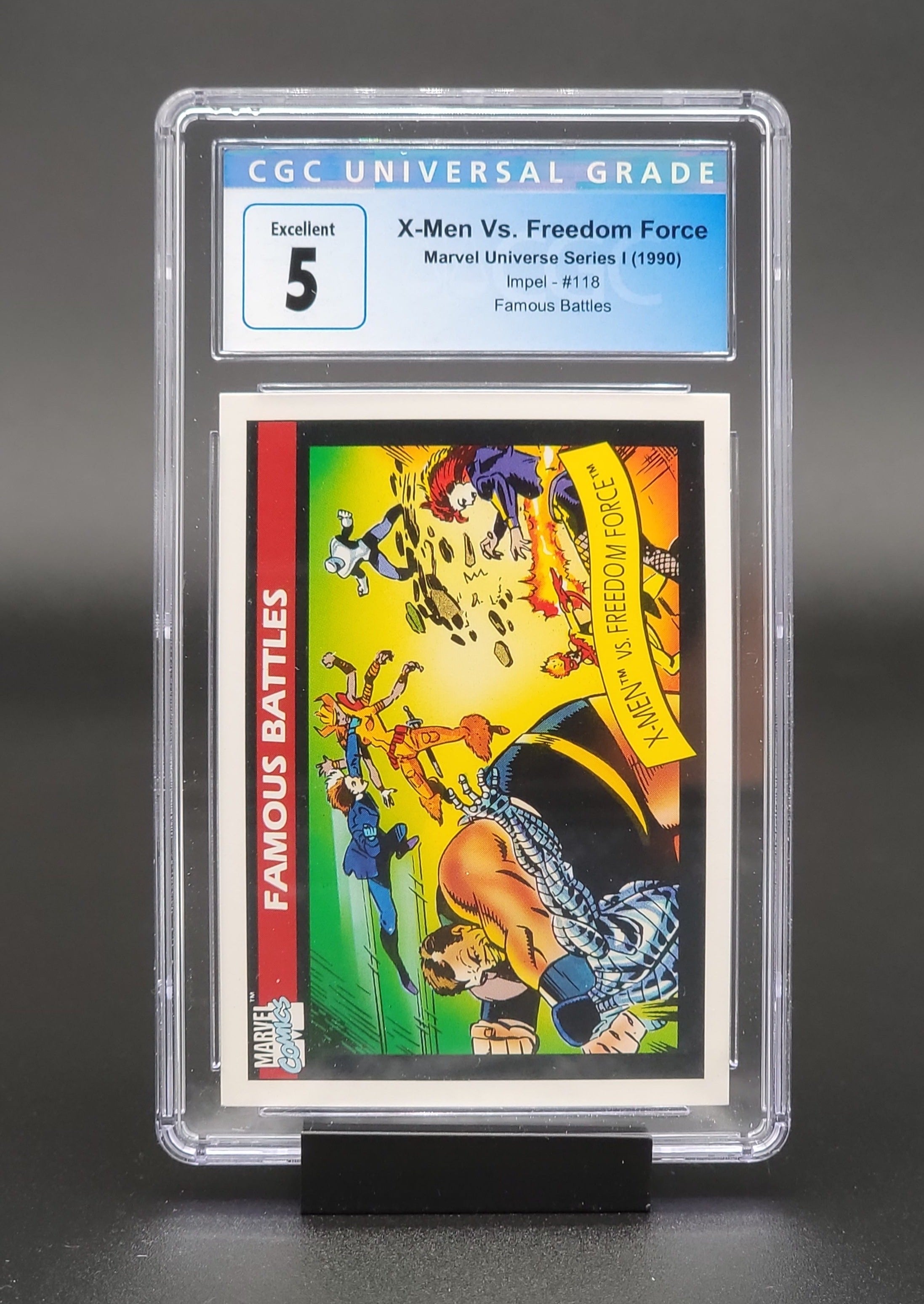 X-Men VS. Freedom Force, Marvel Universe series 1 #118 CGC 5