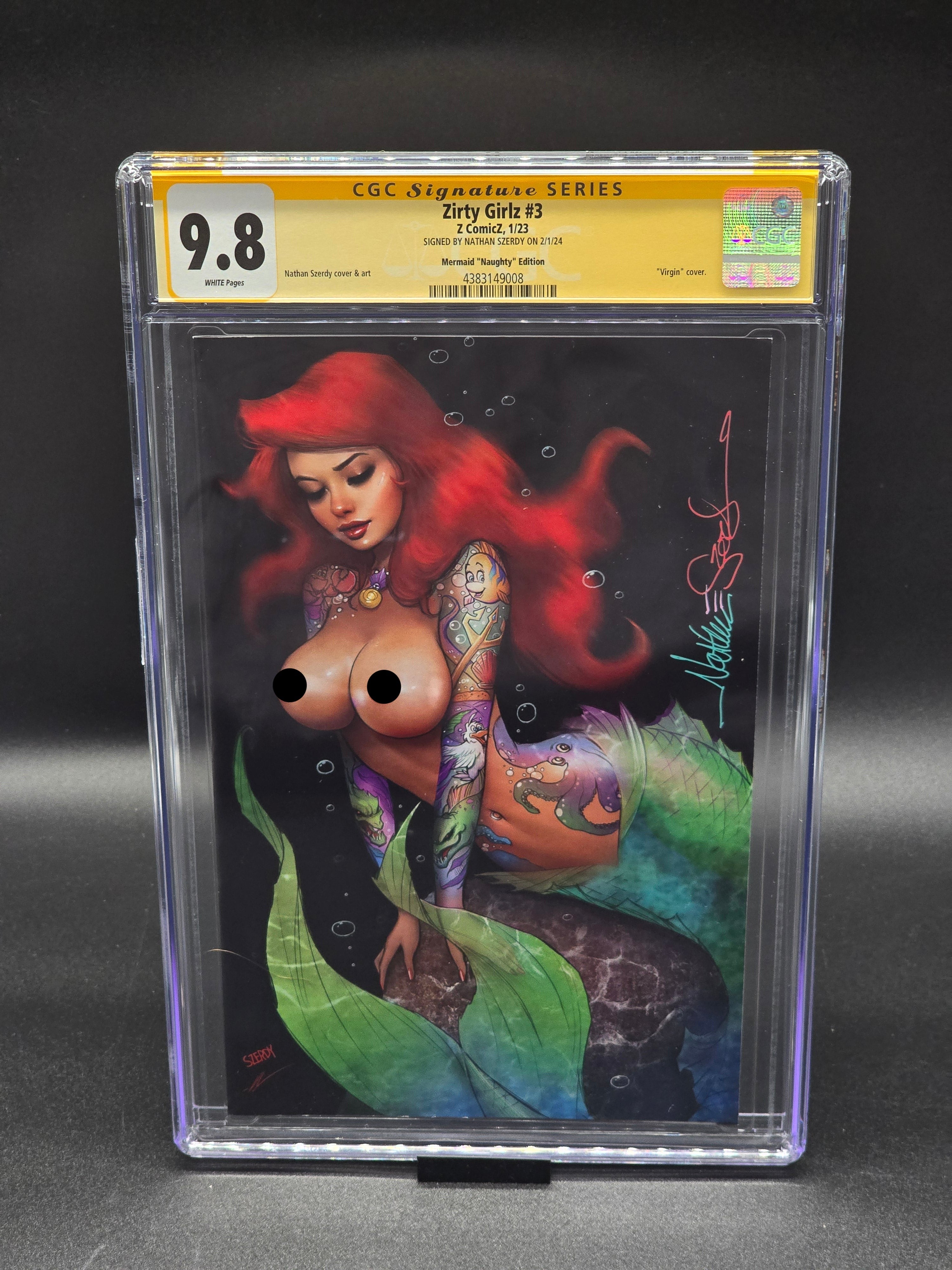 Zirty Girlz #3 2023 CGC SS 9.8 signed Szerdy (Mermaid Naughty Ed virgin cover)