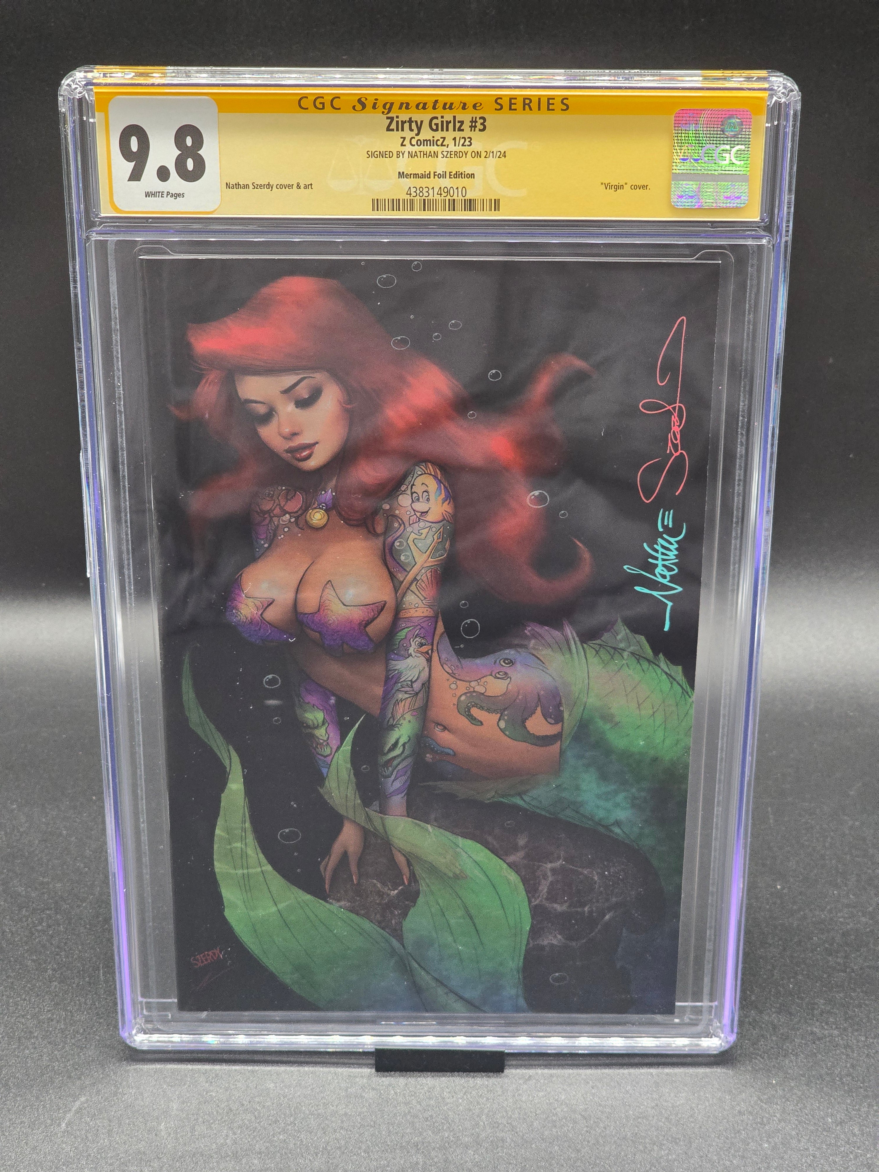 Zirty Girlz #3 2023 CGC SS 9.8 signed Szerdy (Mermaid Foil Ed virgin cover)