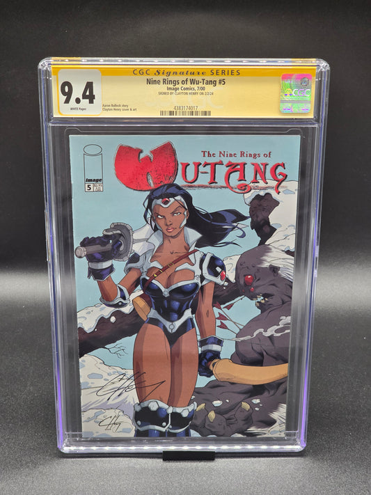 Nine Rings of Wu-Tang #5 7/00 CGC SS 9.4 Signed by Clayton Henry